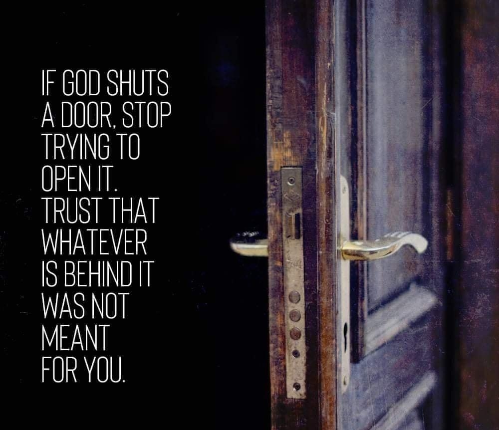 IF GOD SHUTS FOR YOU