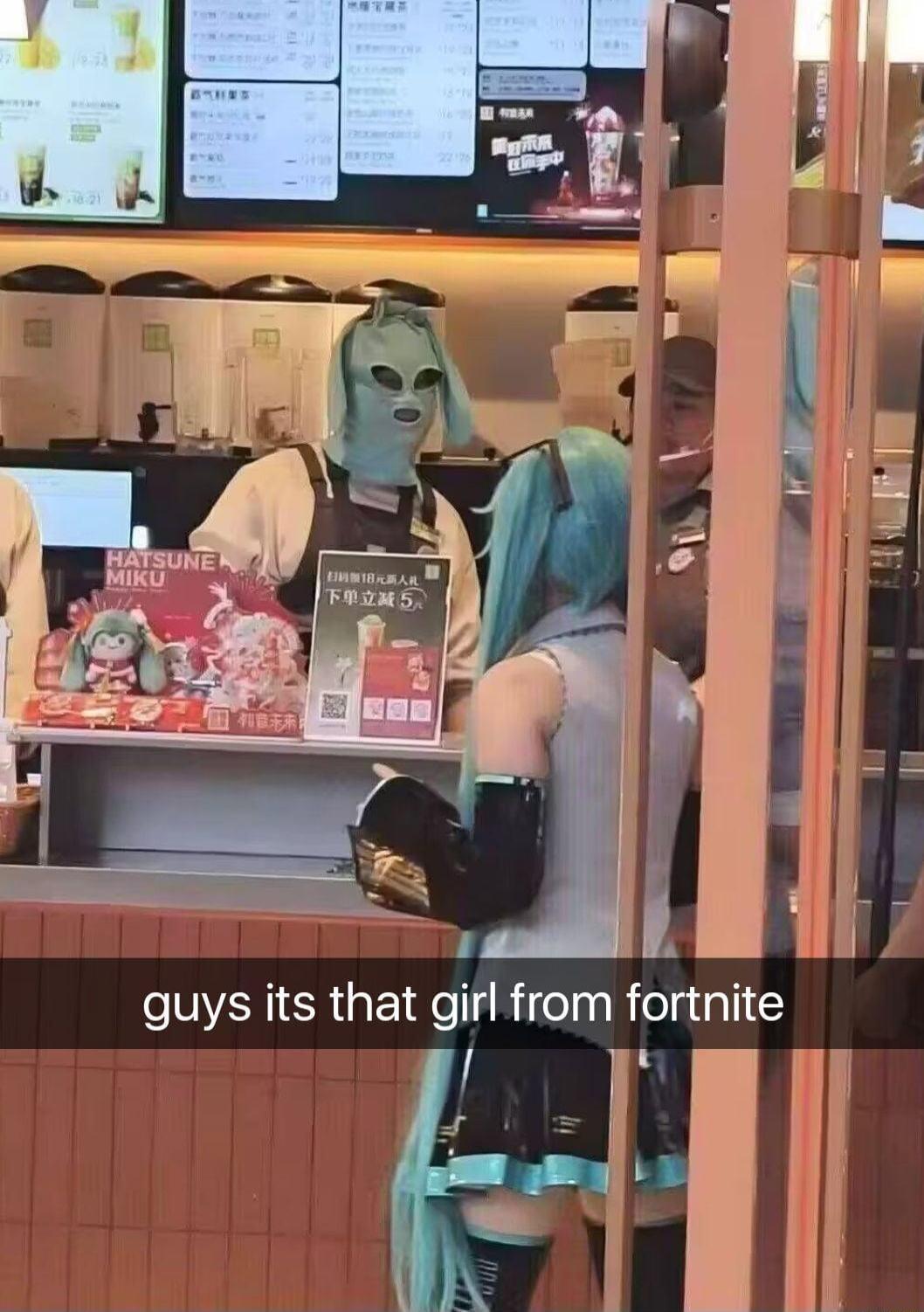 guys its that girl from fortnite