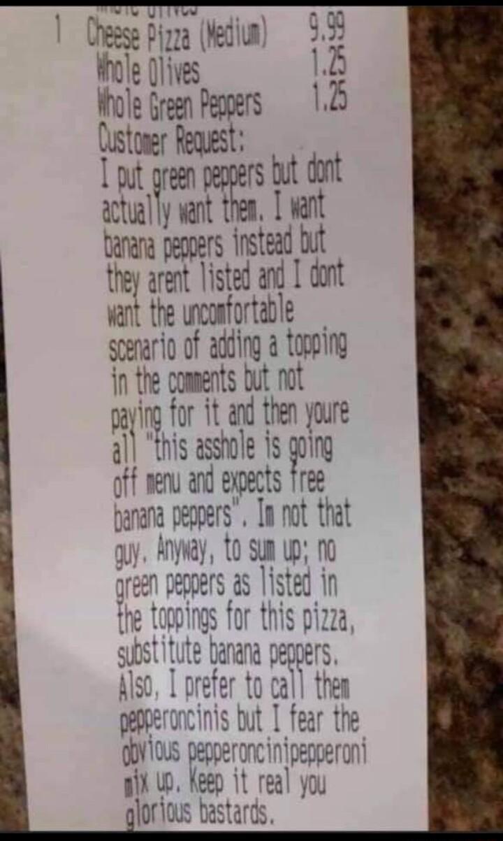 WSToner Request Lt green peppers but dont actually want the I want actually want 1 Banana peooers in