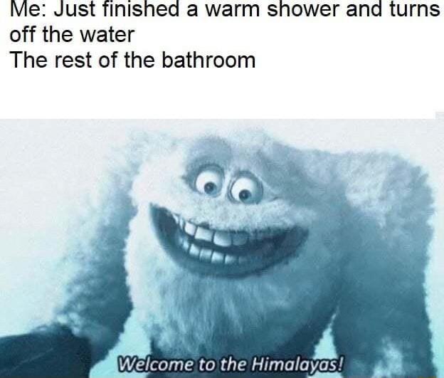 Me Just Tinished a warm shower and turns off the water The rest of the bathroom