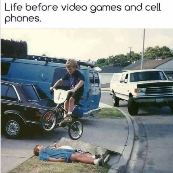 Life before video games and cell