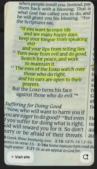 when people insult you. Instead, pay them back with a blessing. That is what God has called you to do, and he will grant you his blessing. For the Scriptures say, 