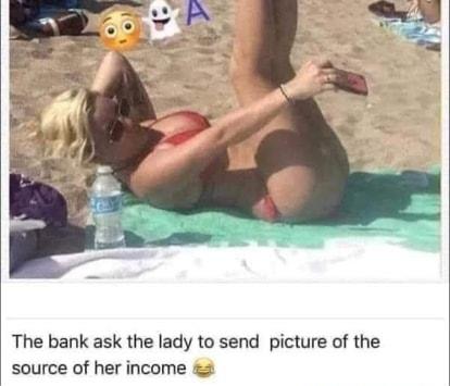 The bank ask the lady to send picture of the source of her income 2