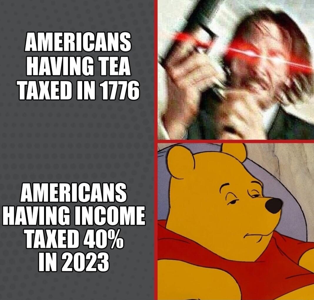 AMERICANS HAVING TEA TAKED IN1776 AMERICANS HAVING INCOME TAKED 40 IN2023 A 2 By