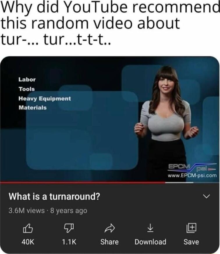 y this random video about tur turt t t Labor Tools Heavy Equipment Materials L LEEERTTGEIGTL G M 6M views 8 years ago A L 40K 11K Share Download Save