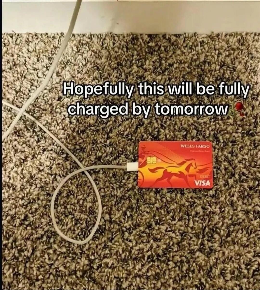 Hopefully this will be fully charged by tomorrow