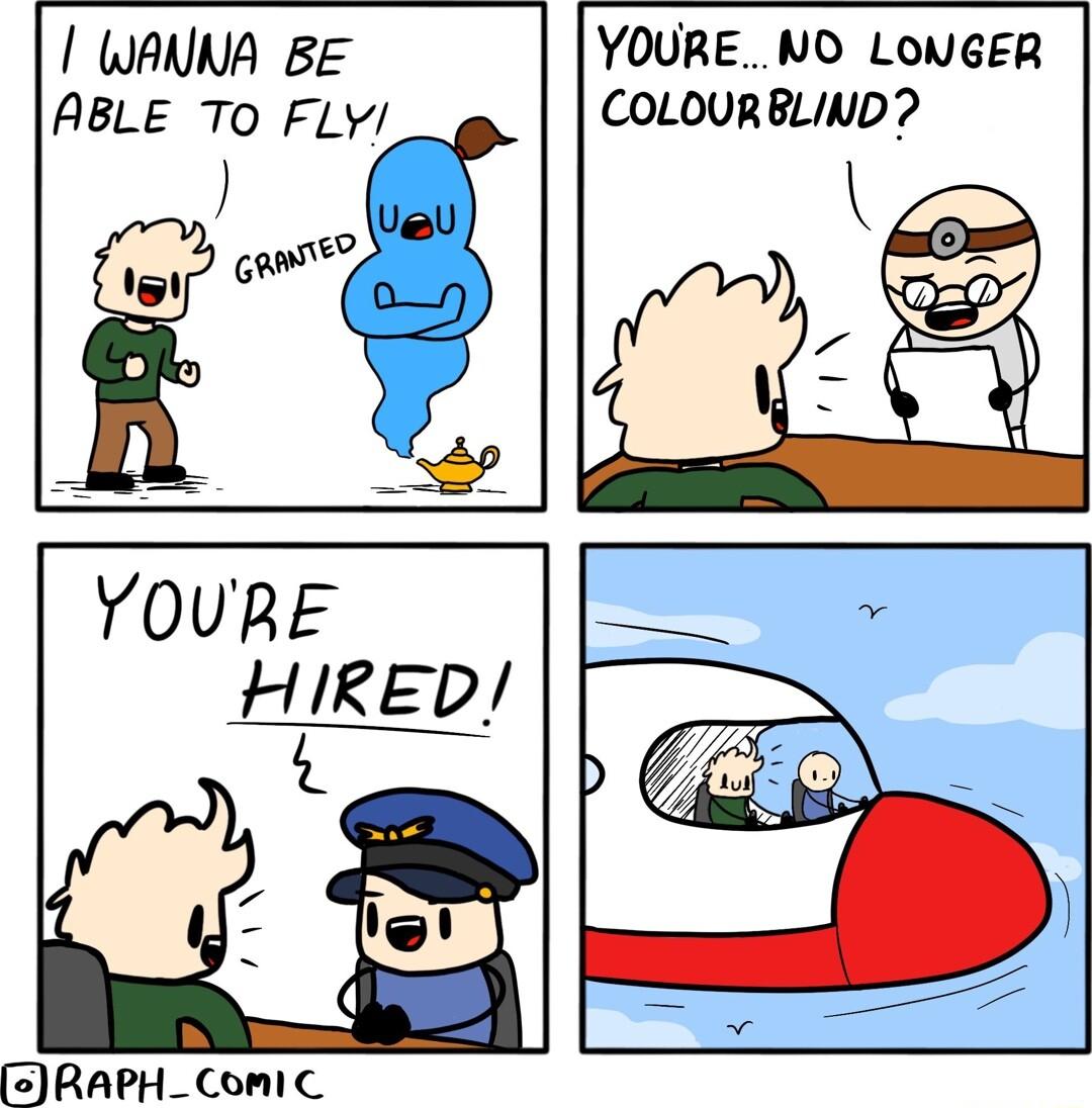 WANNA BE ABLE To FLY YOURENO LONGER COLOURBLIND o cRAPH_ComiC