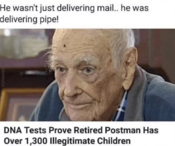 He wasnt just delivering mail he was delivering pipe