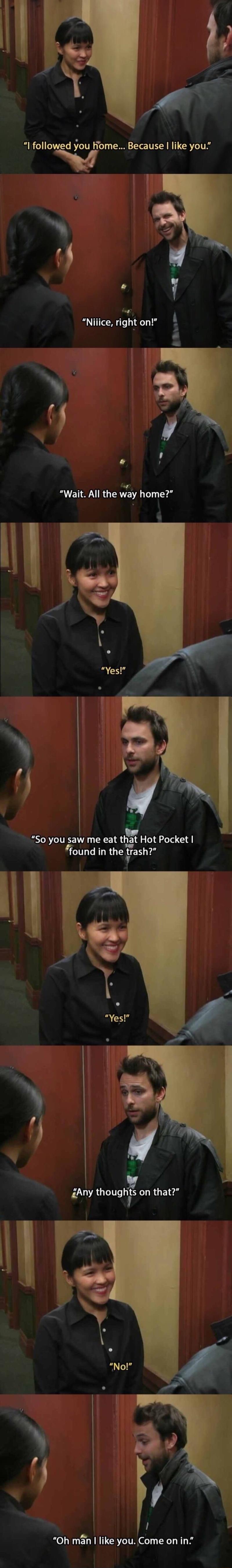 Soyou saw me eat that Hot Pocket found in theytrashl v o iAny thouqhon that Oh man like you Come on in