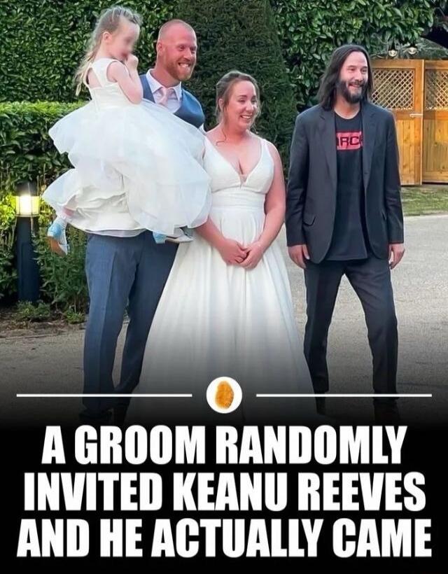 A groom randomly invited Keanu Reeves and he actually came