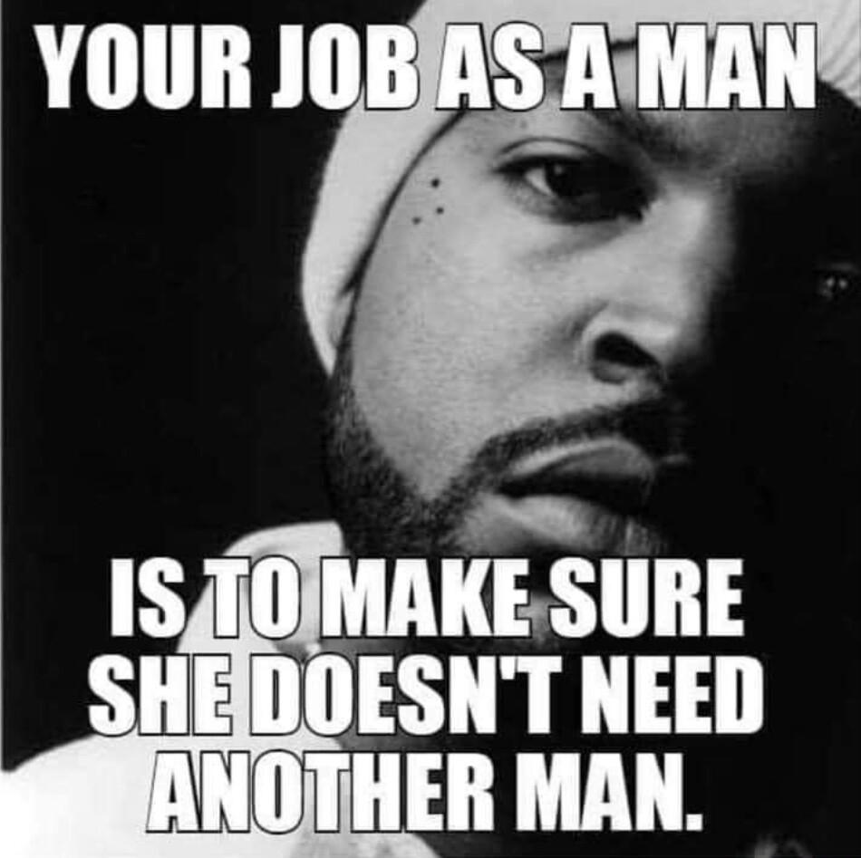 el ISAOIMAKE SURE HEDOESNT NEED HER MAN