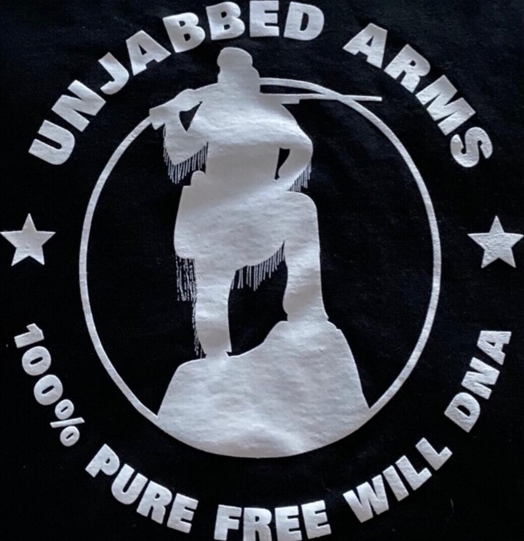 UNJABBED ARMS
100% PURE FREE WILL DNA