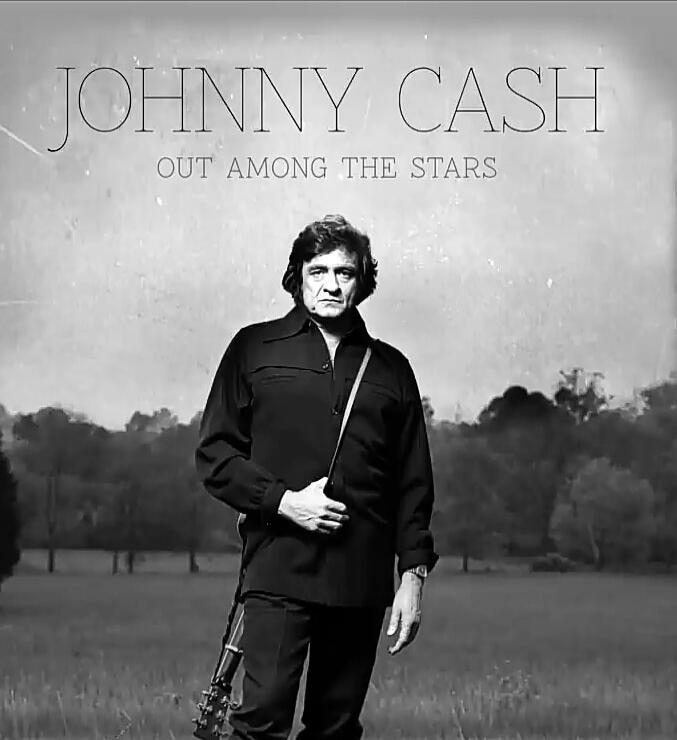 JOHNNY CASH OUT AMONG THE STARS