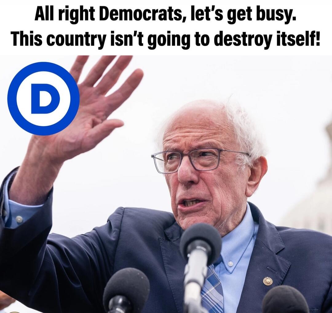 All right Democrats, let's get busy. This country isn't going to destroy itself!