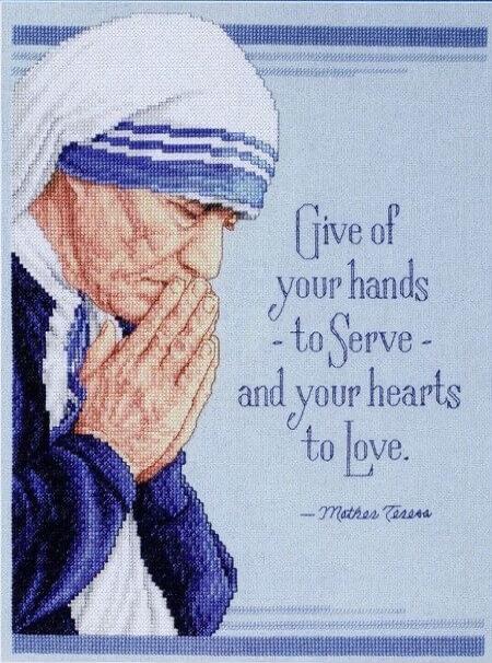 Give of your hands to Serve - and your hearts to Love. — Mother Teresa