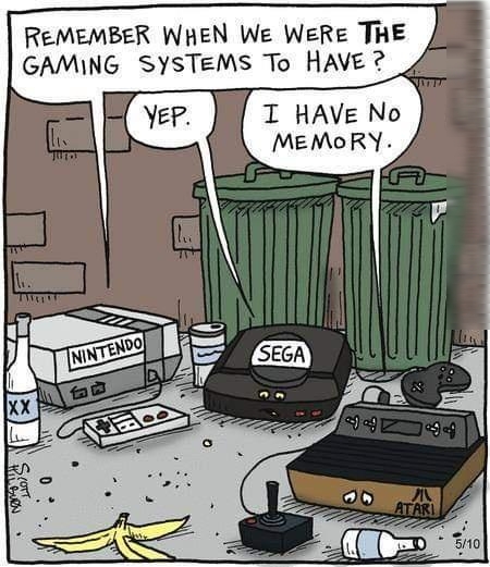 ReMEMBER WHEN We WeRe THE GAMING SYsTeMs To HAVE T HAVE No MEMORY