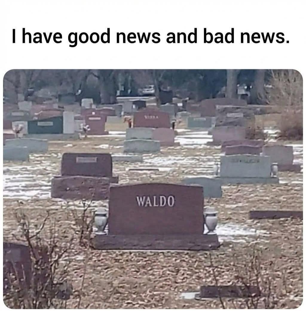 I have good news and bad news. WALDO