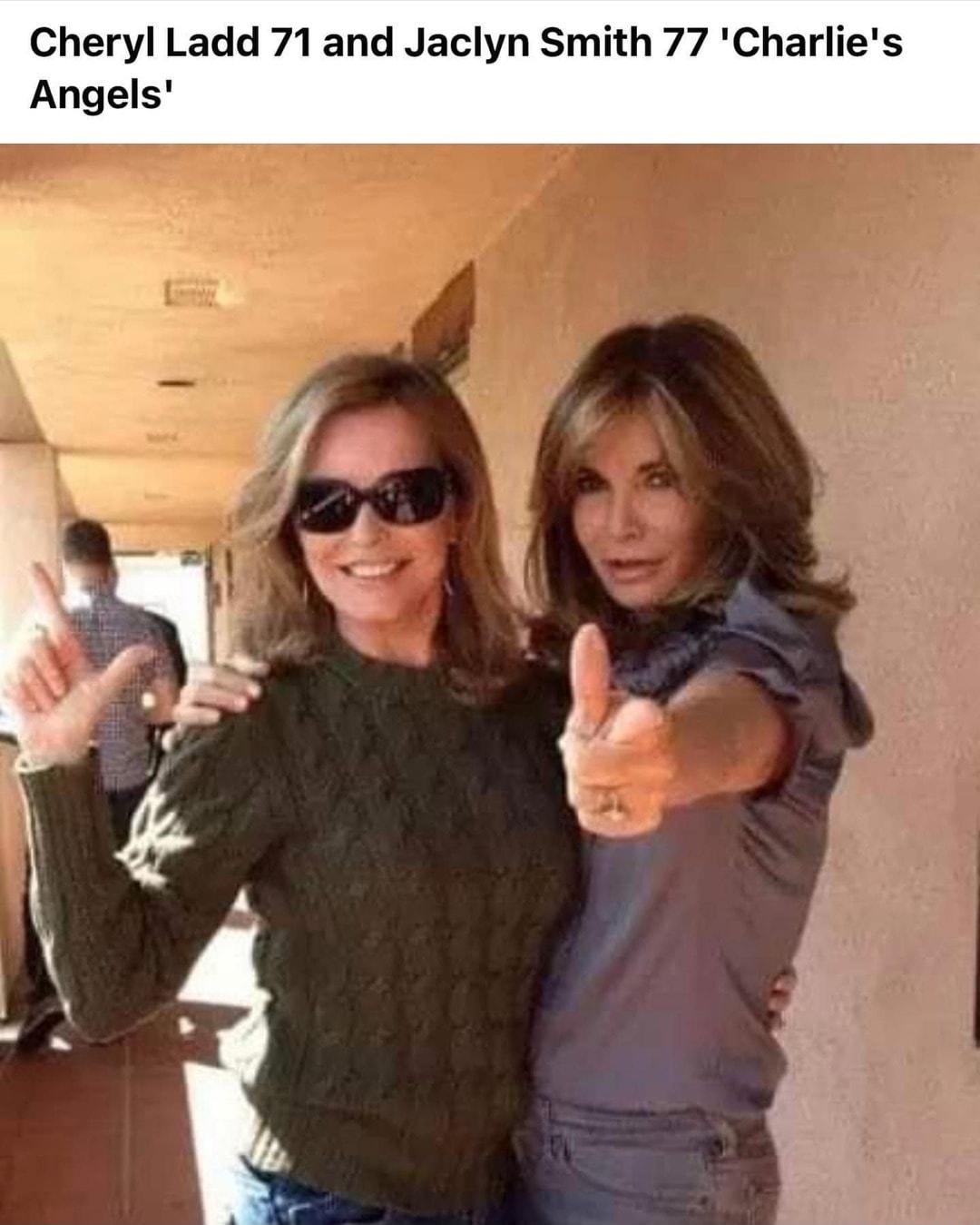 Cheryl Ladd 71 and Jaclyn Smith 77 Charlies Angels