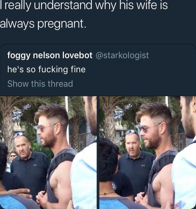 really unaerstand wny his wiie Is always pregnant foggy nelson lovebot starkologist hes so fucking fine BURGIERGIET