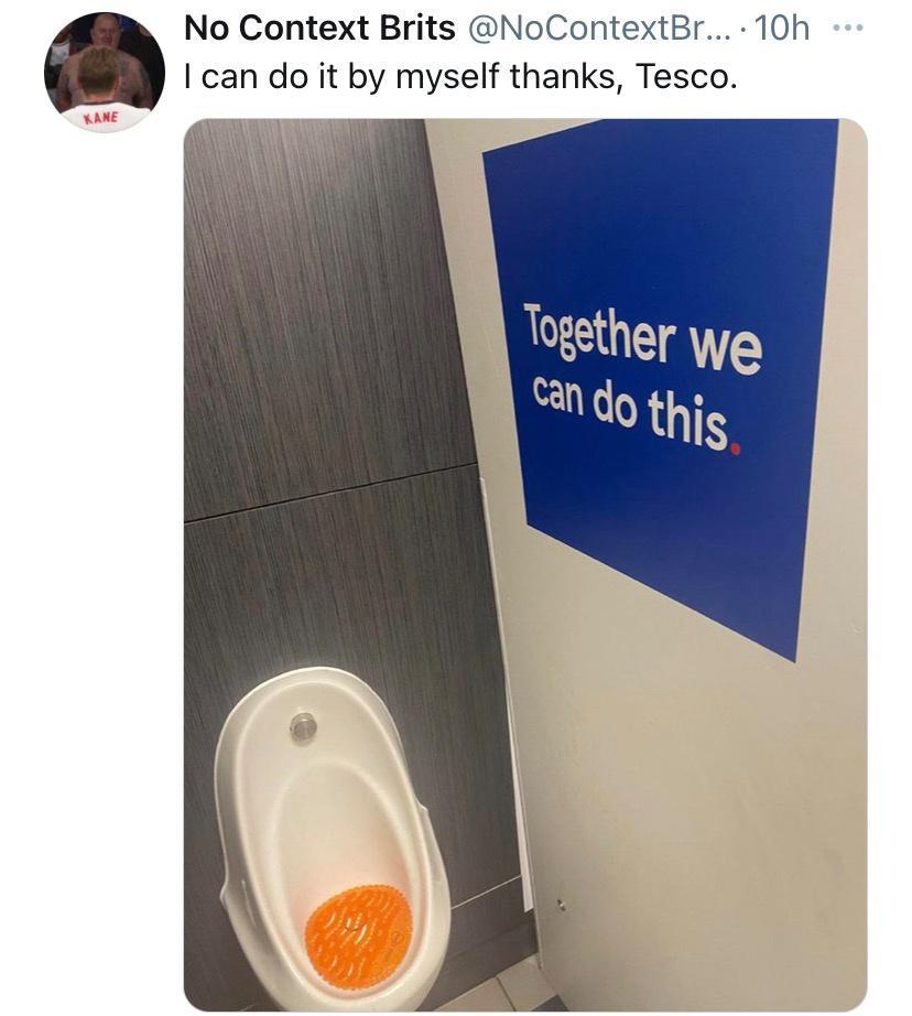 No Context Brits NoContextBr 10h can do it by myself thanks Tesco VANE