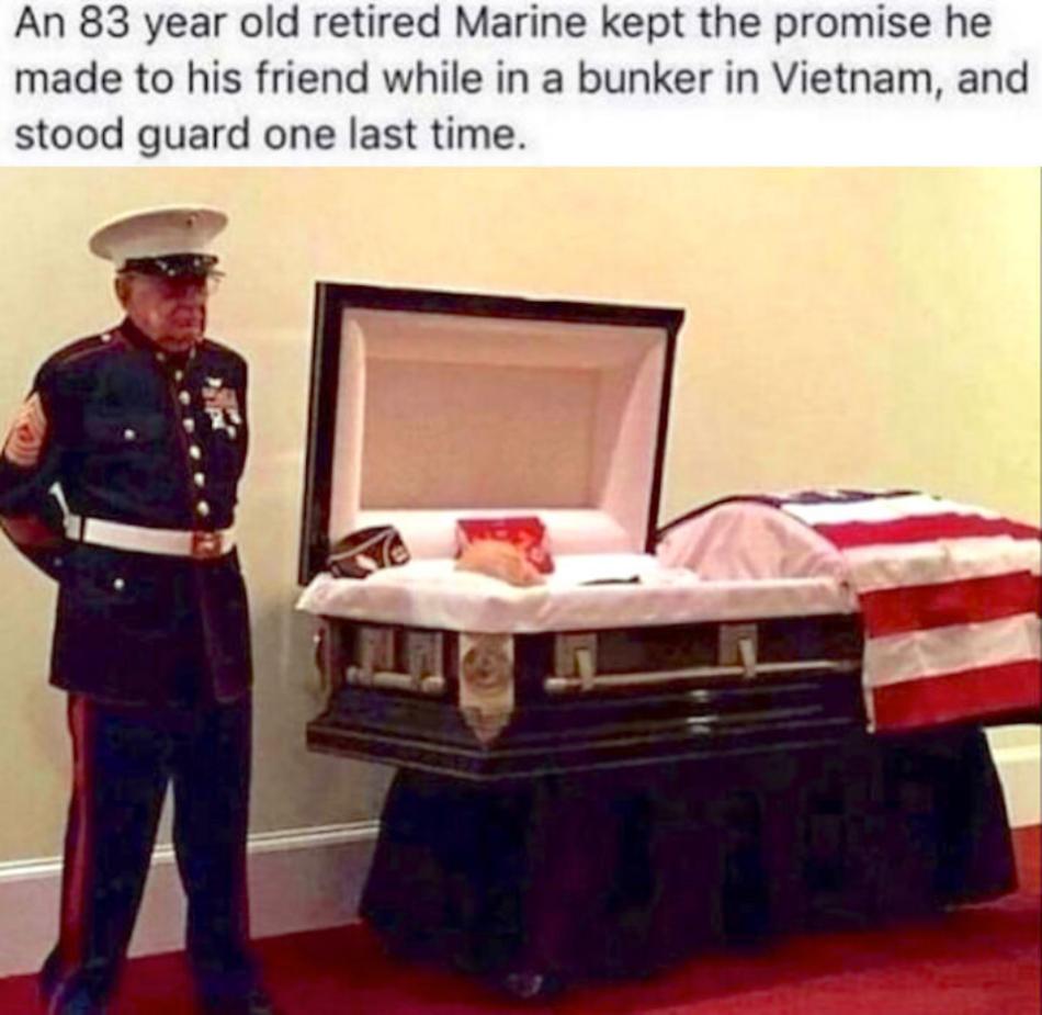 An 83 year old retired Marine kept the promise he made to his friend while in a bunker in Vietnam and stood guard one last time