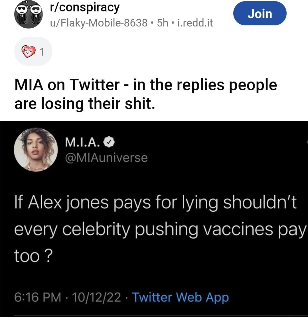 rconspiracy MIA on Twitter in the replies people are losing their shit MLA ST EENoEWSR eTdVigte Rl alelea R every celebrity pushing vaccines pay too