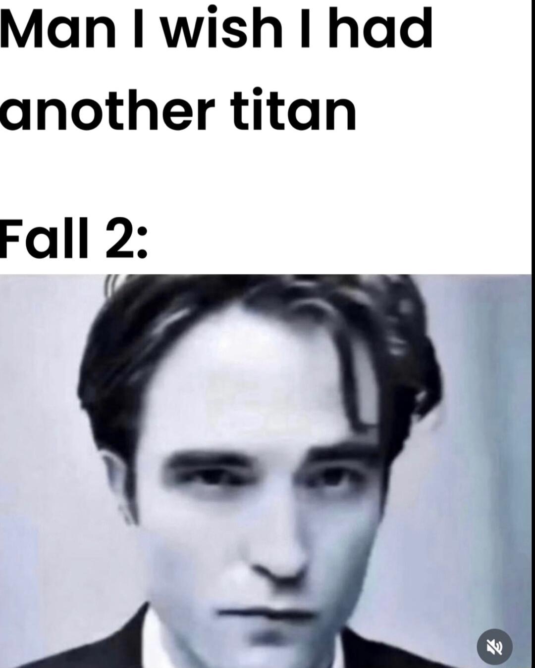 Man wish had another titan Fall 2