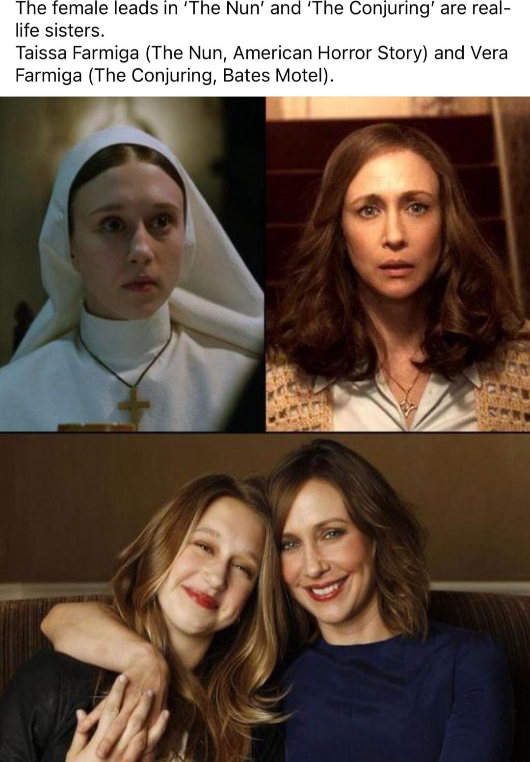 s in The Nun and The Conjuring life sisters Taissa Farmiga The Nun American Horror Story and Vera Farmiga The Conjuring Bates