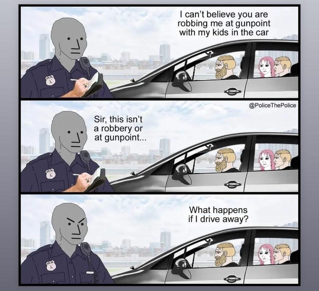 cant believe you are robbing me at gunpoint with my kids in the car i this snt o arobberyor V at qunpoint What happens if I drive away policethepolice_official and jasonebassler