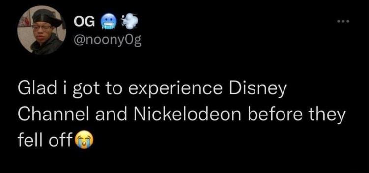 ol E noony0g Glad i got to experience Disney o1 ETST T RTale RNITel 11 foTe ToTa W o IT TR a 1532 fell of