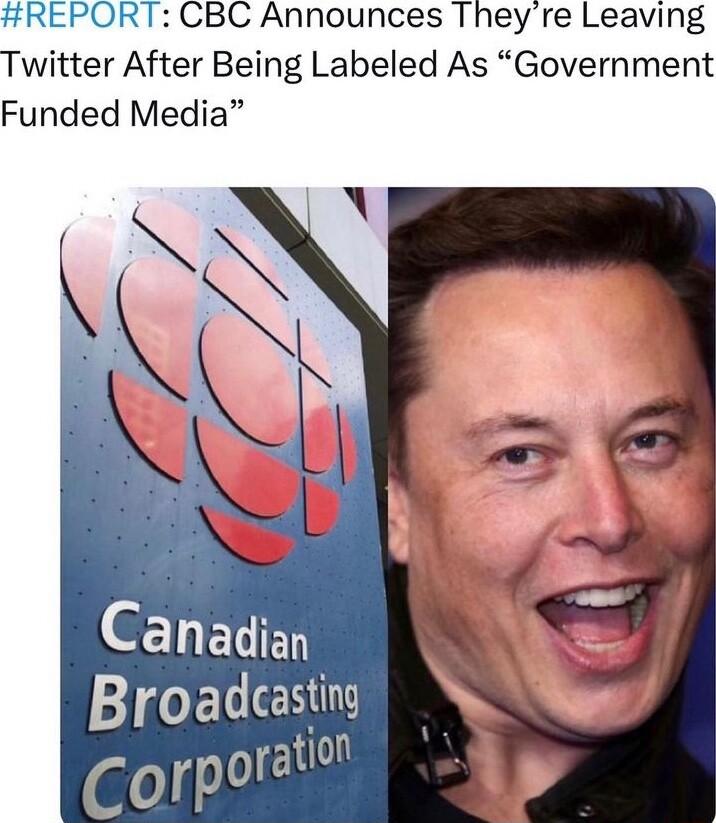 R1T CBC Announces Theyre Leaving witter After Being Labeled As Government Funded Media Canadian OELER corl rnortoq