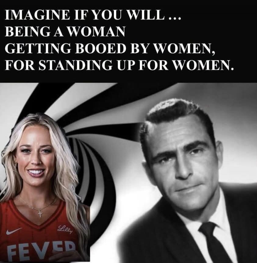 IMAGINE IF YOU WILL ... BEING A WOMAN GETTING BOOED BY WOMEN, FOR STANDING UP FOR WOMEN.