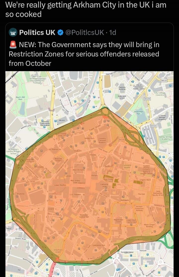 We're really getting Arkham City in the UK i am so cooked. NEW: The Government says they will bring in Restriction Zones for serious offenders released from October.