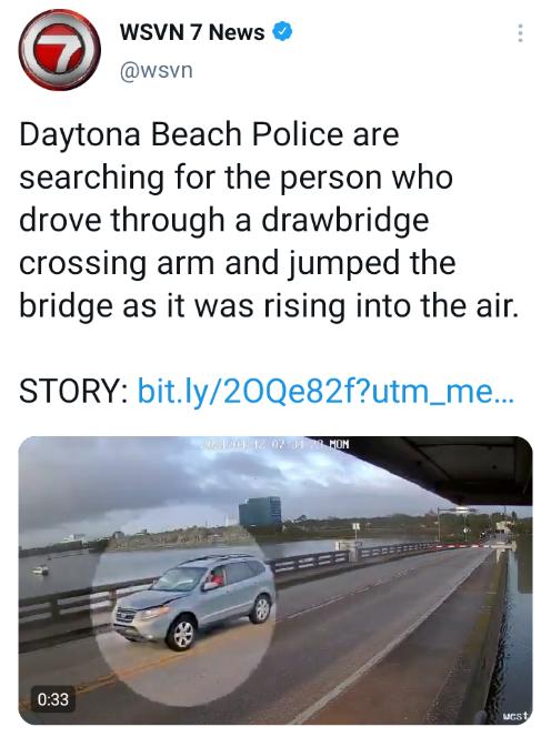 WSVN 7 News wsvn Daytona Beach Police are searching for the person who drove through a drawbridge crossing arm and jumped the bridge as it was rising into the air STORY