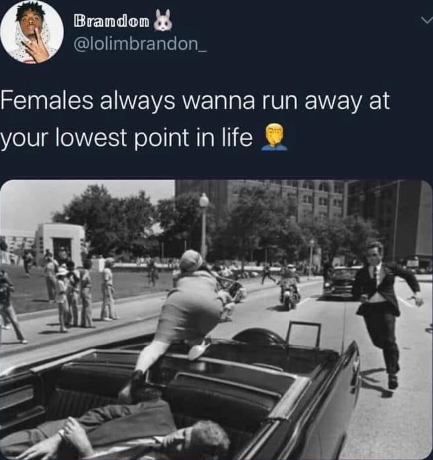 Brandon v lolimbrandon_ Females always wanna run away at your lowest point in life