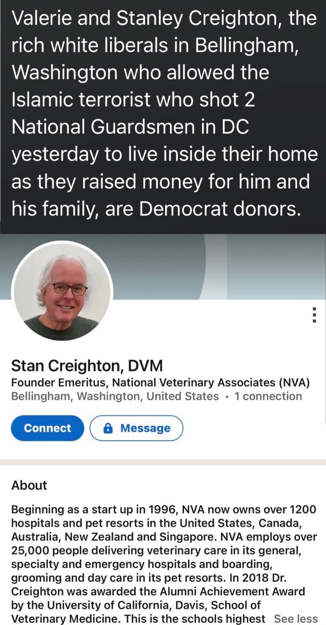 Valerie and Stanley Creighton, the rich white liberals in Bellingham, Washington who allowed the Islamic terrorist who shot 2 National Guardsmen in DC yesterday to live inside their home as they raised money for him and his family, are Democrat donors.