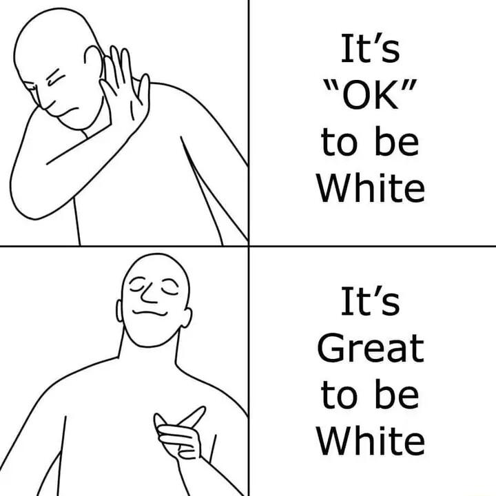 Its OKII to be White ng Its Great to be White