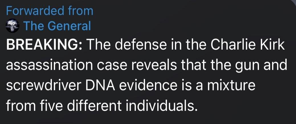 BREAKING: The defense in the Charlie Kirk assassination case reveals that the gun and screwdriver DNA evidence is a mixture from five different individuals.