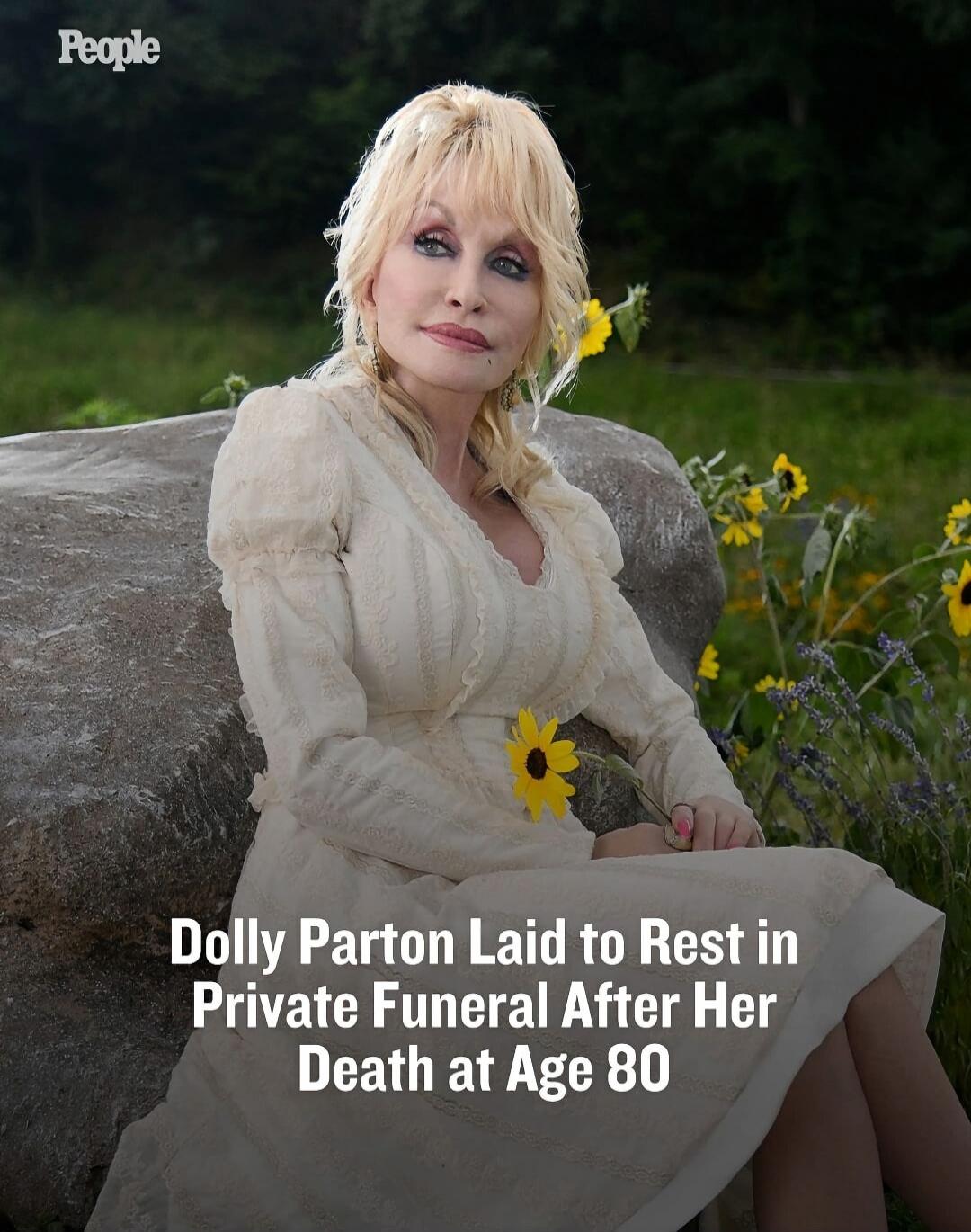 People Dolly Parton Laid to Rest in Private Funeral After Her Death at Age 80