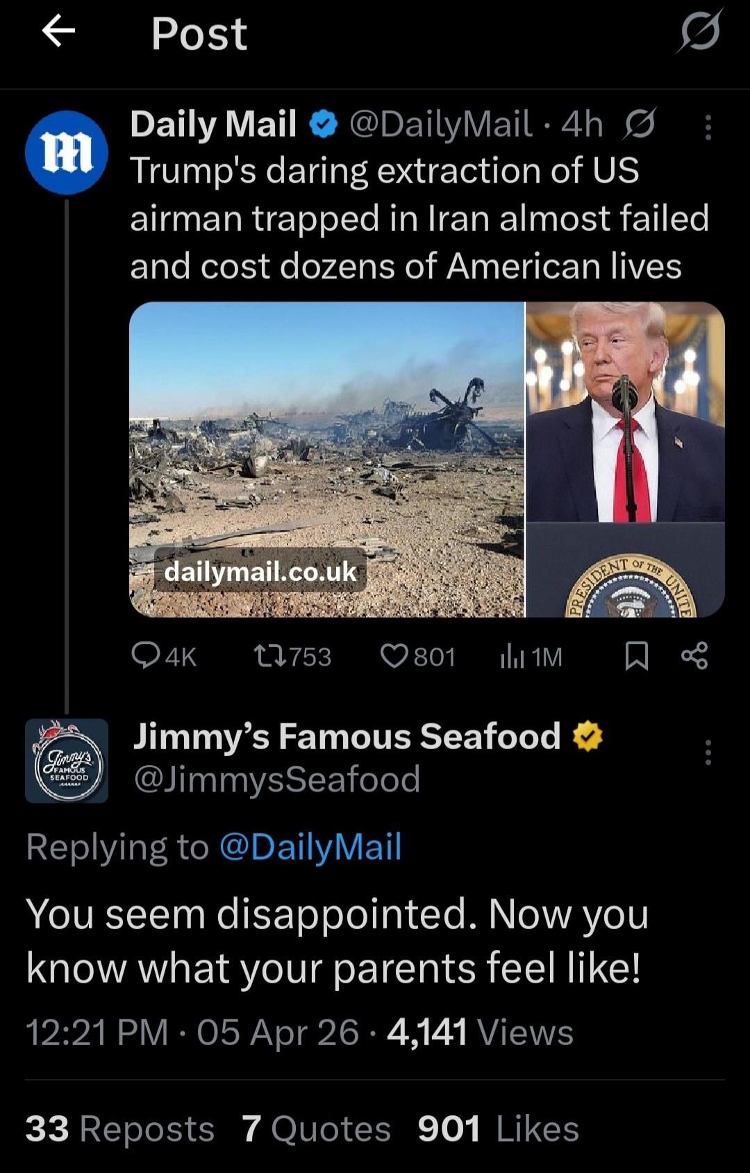 Trump's daring extraction of US airman trapped in Iran almost failed and cost dozens of American lives. Replying to @DailyMail You seem disappointed. Now you know what your parents feel like!
