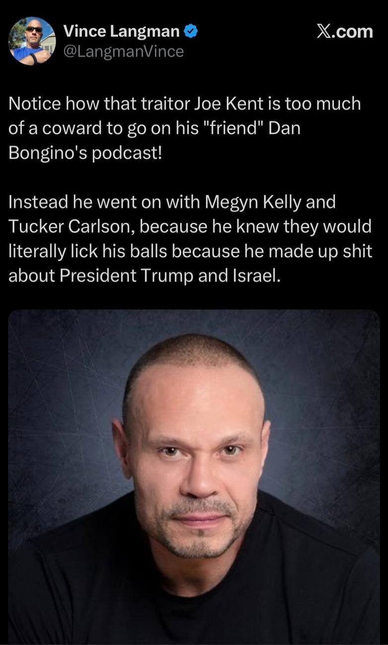 Vince Langman @LangmanVince X.com Notice how that traitor Joe Kent is too much of a coward to go on his 