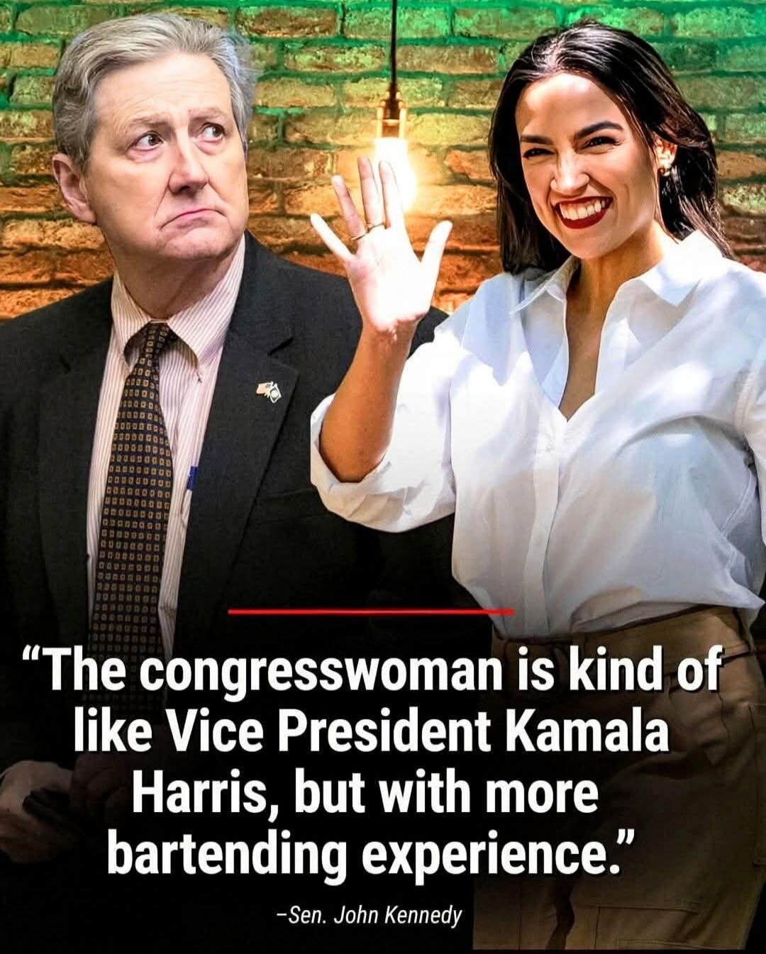 The congresswoman is kind of like Vice President Kamala Harris, but with more bartending experience.