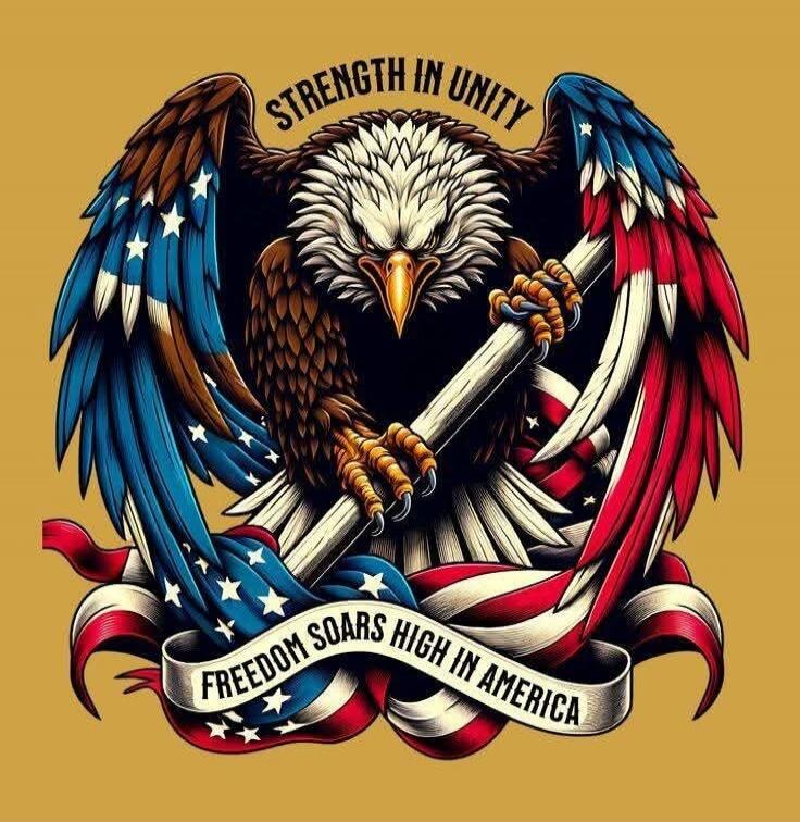 STRENGTH IN UNITY
FREEDOM SOARS HIGH IN AMERICA