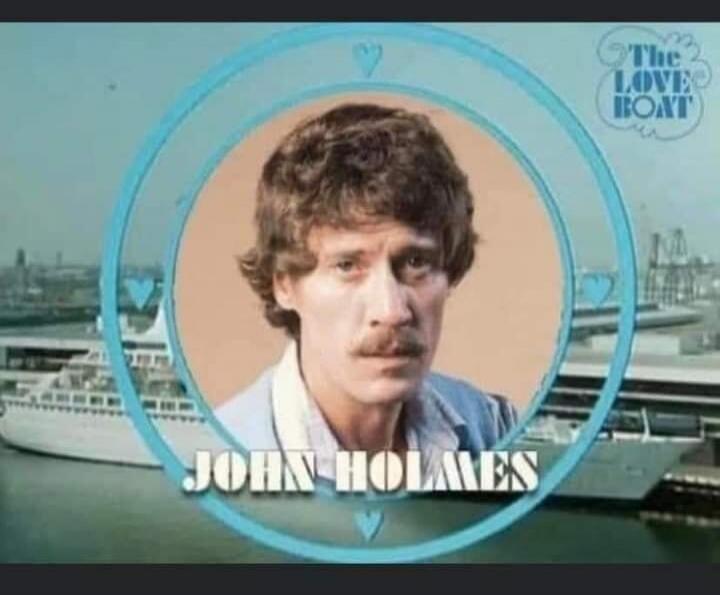 The Love Boat JOHN HOLMES