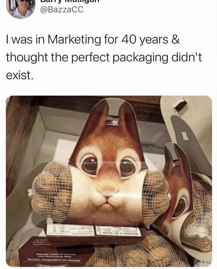 4 BazzaCC was in Marketing for 40 years thought the perfect packaging didnt