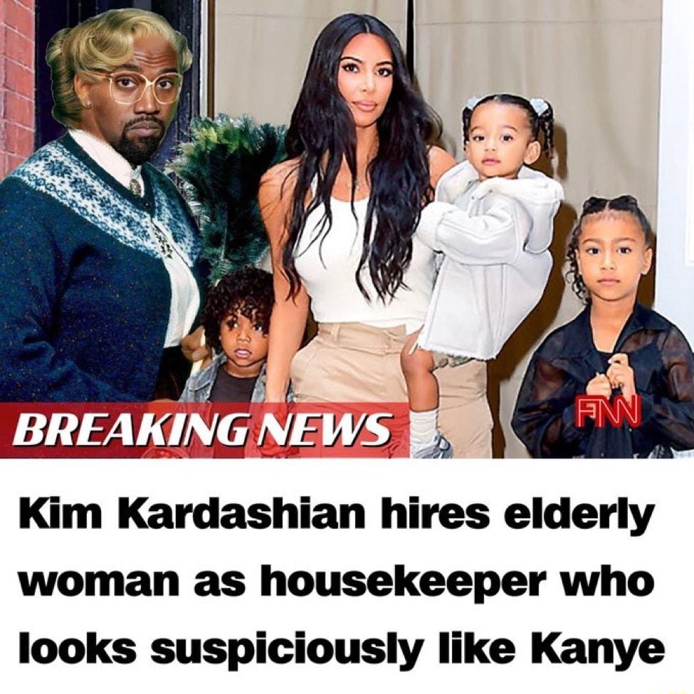 EE_ZJJXJ _ FJ A Kim Kardashian hires elderly woman as housekeeper who looks suspiciously like Kanye