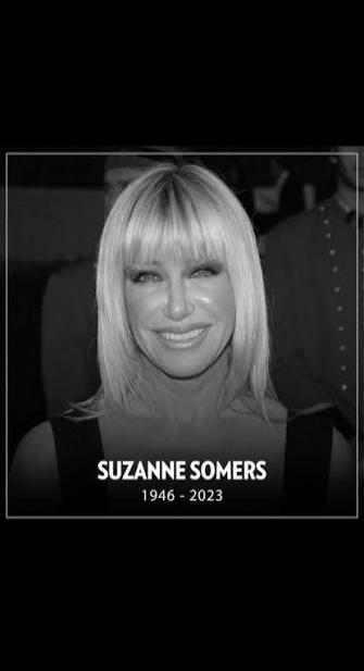 SUZANNE SOMERS 1946 - 2023