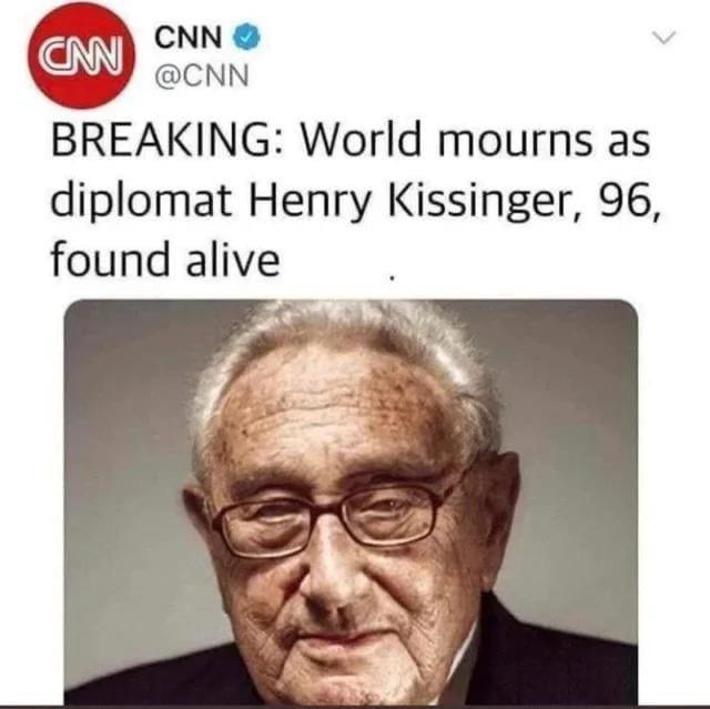 CNN CNN BREAKING World mourns as diplomat Henry Kissinger 96 found alive