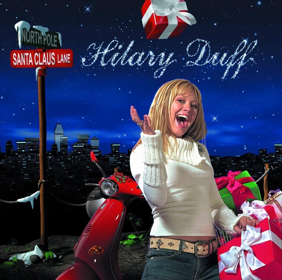 Hilary Duff
North Pole Santa Claus Lane
Holiday Duff