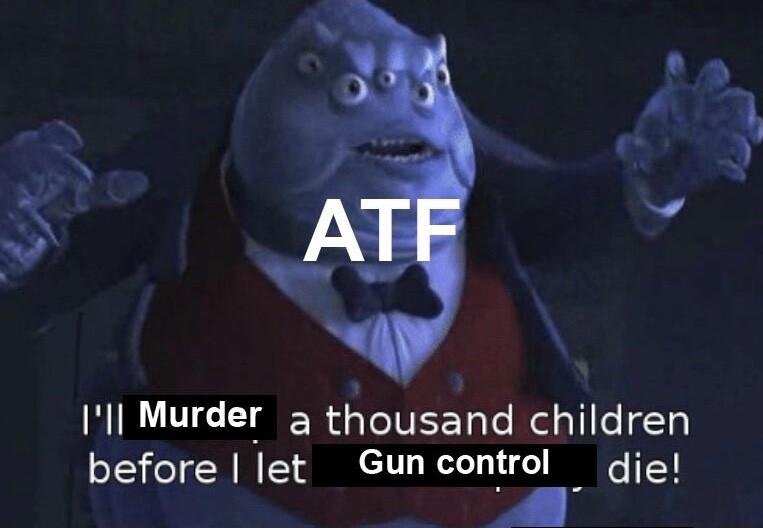 Ill Murder 3 thousand children before let Gun control dje